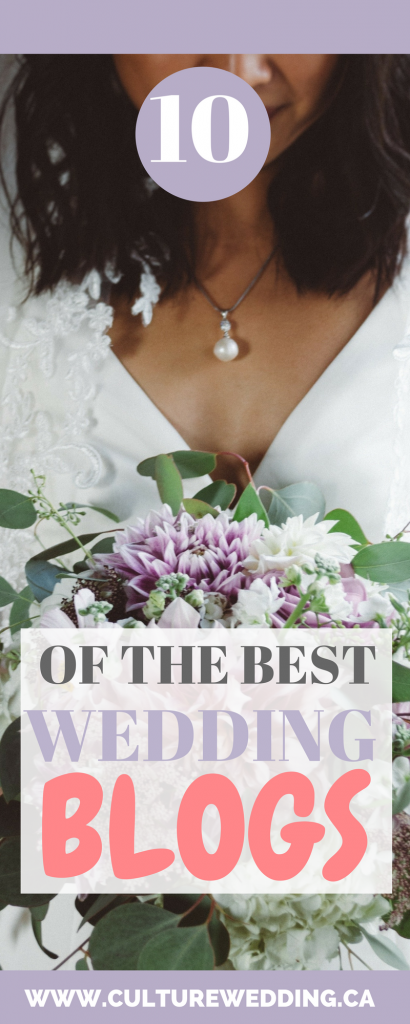 10 Wedding Blogs To Follow To Help Plan Your Wedding