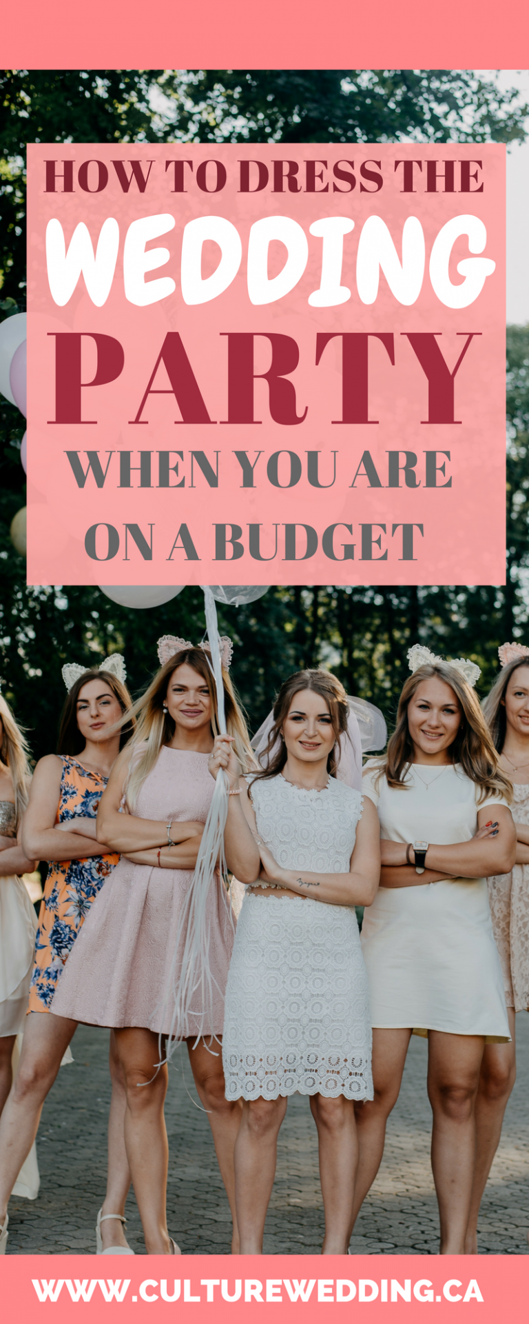 How to dress the wedding party when you are on a budget