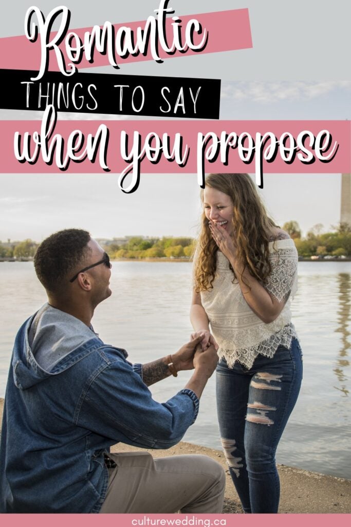 Exceptionally Romantic Things To Say When Proposing