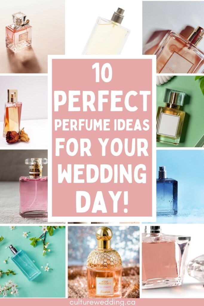 10 Best Wedding Day Perfume For Brides How to Choose a Scent