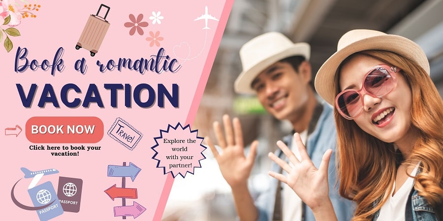 Book a romantic trip with your partner today!